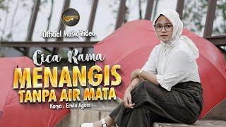 Cica Rama - Menangis Tanpa Air Mata Official Music Video