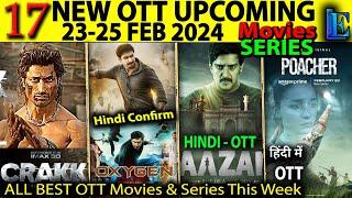 This Week OTT Release 23-25 FEB Aazam Poacher Saw X Indrani This week Release Movies Series