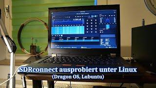 SDRconnect SDRplay auf Linux ausprobiert mit SDRplay RSP2pro