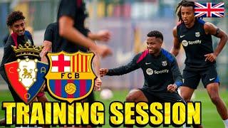 TRAINING SESSION CA OSASUNA v FC BARCELONA