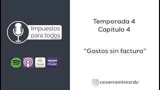 T4E4 Gastos sin factura