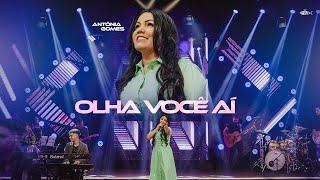 Antônia Gomes - Olha Você Aí  DVD É Gospel Music