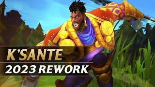 KSANTE REWORK 2023 Gameplay Spotlight Guide - League of Legends