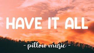 Have It All - Jason Mraz Lyrics 