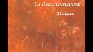 Sephardic music La Roza enflorese