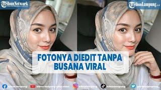 Foto Artis Citra Kirana Diedit Tak Berbusana Viral di Twitter @TRIBUNLAMPUNGNEWSVIDEO