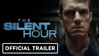 The Silent Hour - Official Trailer 2024 Joel Kinnaman Sandra Mae Frank