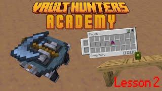 Tools and Looting tips - Vault Hunters Academy