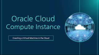 Create a Compute Instance on the Oracle Cloud Free Tier