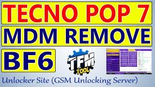 Tecno Pop 7 BF6 MDM Remove By TFM Tool