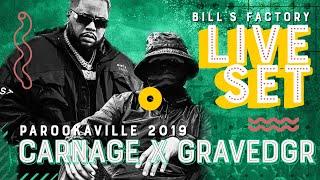 PAROOKAVILLE 2019  CARNAGE x GRAVEDGR