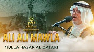 Ali Ali Mawla  Mulla Nazar Al Qatari