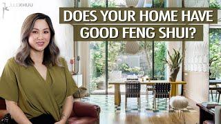 How to Tell if Your Home Has Good Feng Shui Avoid these Taboos