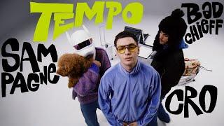 Sampagne badchieff CRO - tempo Official Video