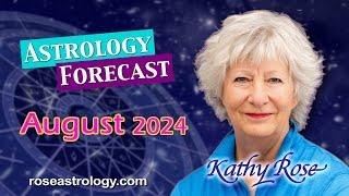 August 2024 Astrology Forecast