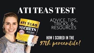 ATI TEAS TEST TIPS & TRICKS  How I scored in the 97th percentile