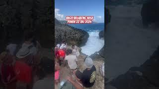 Wisata Nusa Penida saat ini Angel Billabong 22 Juli 2024