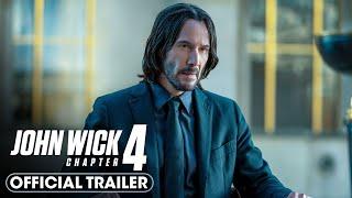 John Wick Chapter 4 2023 Final Trailer – Keanu Reeves Donnie Yen Bill Skarsgård