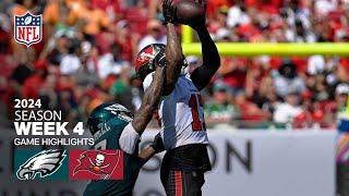 Philadelphia Eagles vs. Tampa Bay Buccaneers Game Highlights  NFL 2024 Season Week 4