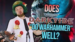 How well does Darktide... Do Warhammer?