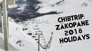 chibtrip Zakopane 2018 Holidays