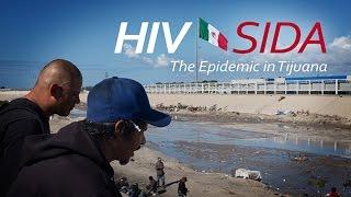 HIVSIDA Epidemic in Tijuana