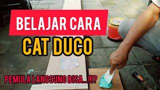 BELAJAR CARA FINISHING CAT DUCO