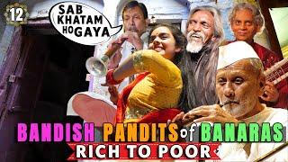 POOR Condition of a Bharat Ratna Family  Indian Classical Music - Beyond Street Food in Varanasi 