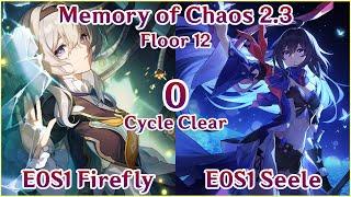 【HSR】NEW MoC 2.3 Floor 12 - E0S1 Firefly x E0S1 Seele Hypercarry 0 Cycle Clear Gameplay