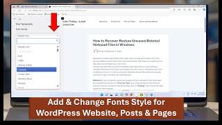 How to Add & Change Fonts Style for WordPress Website Posts & Pages