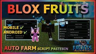 Blox Fruits Scipt  Hack  Script Blox Fruit  Auto Farm Max Level  Blox Fruits Executor