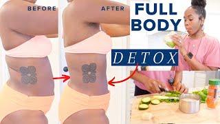 FULL BODY DETOX  Nutrition Healthy Eating + Detox Diet for Weight Loss   How I Cleanse My Body