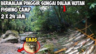 Bermalam Di Hutan Rimba Petualangan Fishing Camping Hutan Belantara Part 32