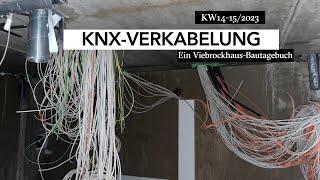 Smart Home KNX-Verkabelung im Neubau. Elektroinstallation in KW 14-152023. Hausbau mit Viebrock