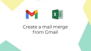 Mergo mail merge with Gmail & Microsoft Excel