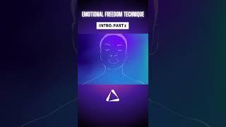 What is Emotional Freedom Technique?  Part 2 #shorts