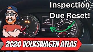 2020 Volkswagen Atlas  Inspection Due Reset