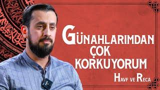 Allahım Beni Affet - Havf ve Reca  Mehmet Yıldız