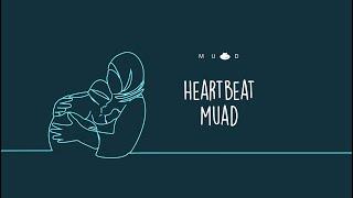 Muad - Heartbeat Vocals Only