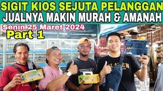 SIGIT KIOS SEJUTA PELANGGAN JUAL BURUNGNYA MAKIN MURAH & AMANAH DI PASAR BURUNG PRAMUKA HARI INI