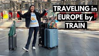 Traveling in EUROPE by TRAIN 