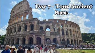 11 Day Trip to Enchanting Italy Day 7 - Tour Ancient Rome