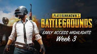 PLAYERUNKNOWNS BATTLEGROUNDS - Early Access Highlights Week 3