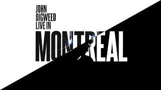 John Digweed - Live in Montreal  Stereo  2016 CD 1-9 Continuous Edit