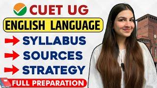 CUET UG 2023 English language test preparation syllabus sources strategy  CUET CUCET 2023