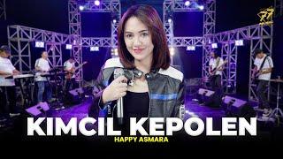 HAPPY ASMARA - KIMCIL KEPOLEN  Feat. OM SERA Official Music Video