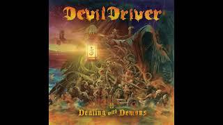 DevilDriver - 3 Nothing Lasts Forever  Dealing With Demons vol II 2023 #heavymetal