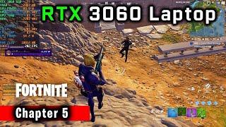 RTX 3060 Laptop - Fortnite Chapter 5 Season 1