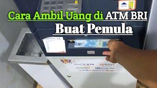 Cara Ambil Uang Lewat ATM BRI