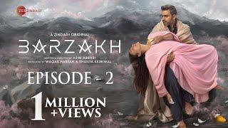 BARZAKH  EPISODE 2  FAWAD KHAN SANAM SAEED SALMAN SHAHID